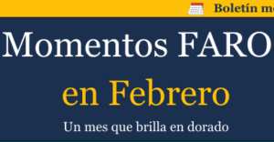 TODO ESTO PASÓ EN FEBRERO… Y MUCHO MÁS